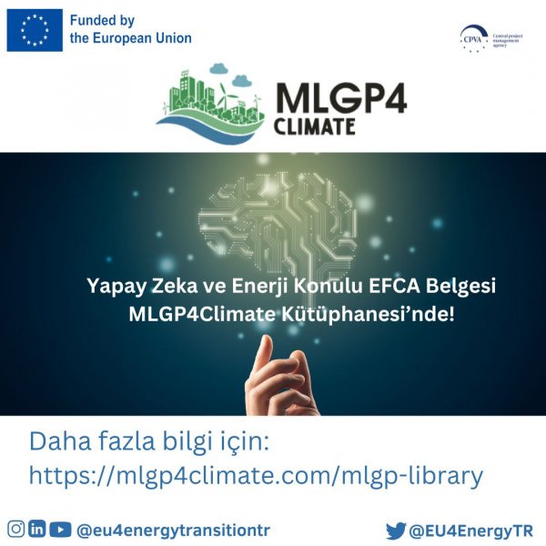 EFCA Document on Artificial Intelligence and Energy in the MLGP4Climate ...