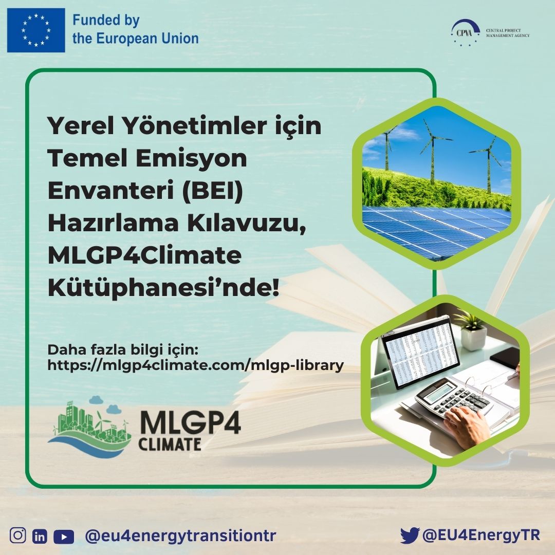 The Guide to Preparing a Baseline Emission Inventory for Local Authorities is now available in the MLGP4Climate Library!